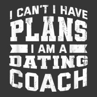 I Can't I Have Plans Funny Dating Coach Humor T Shirt Toddler Hoodie | Artistshot