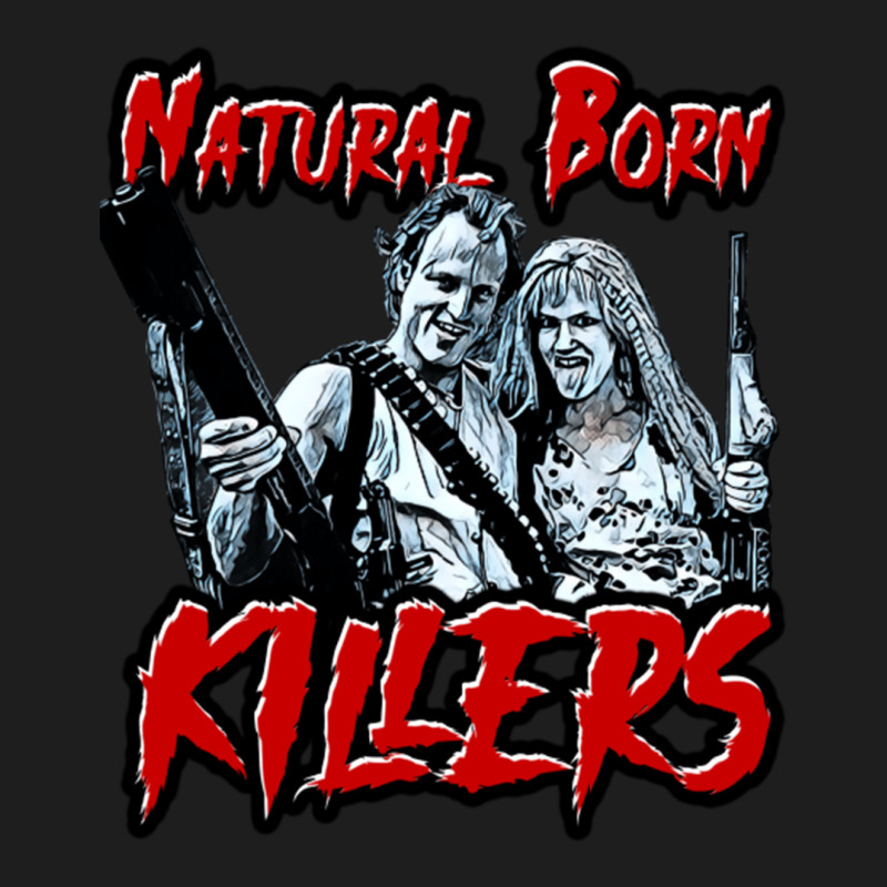 Natural Born Killers Classic T-shirt by CherylBrandy | Artistshot