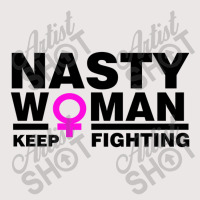 Nasty Women Keep Fighting Million Woman March Pocket T-shirt | Artistshot