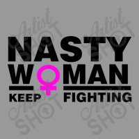 Nasty Women Keep Fighting Million Woman March Crewneck Sweatshirt | Artistshot