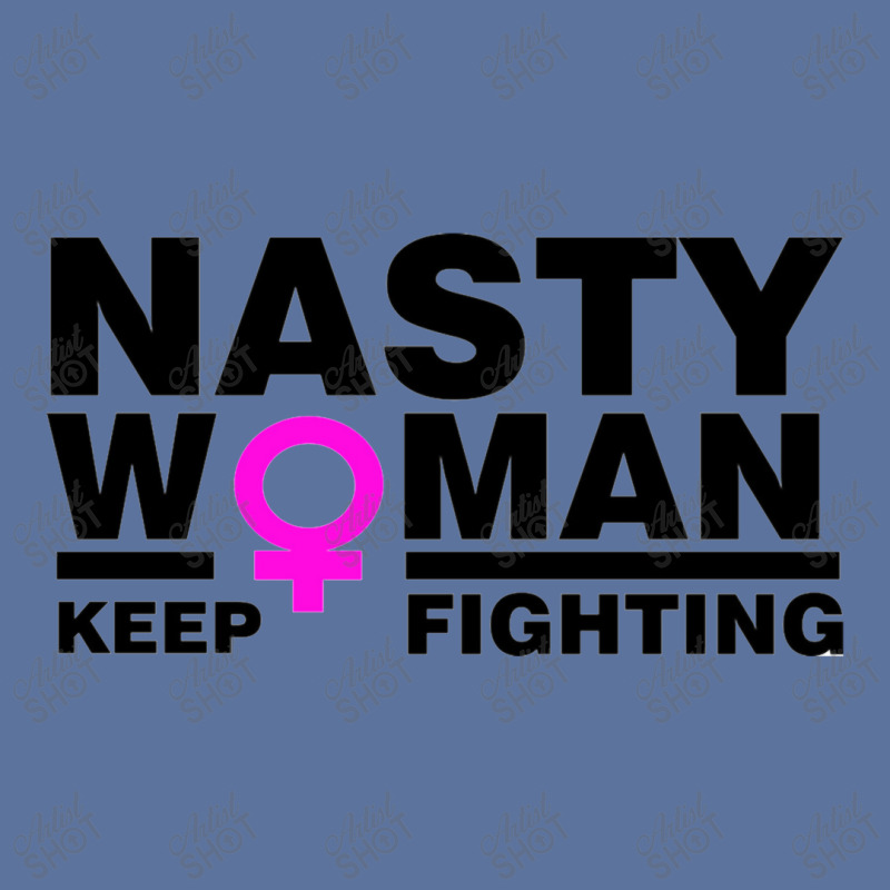 Nasty Women Keep Fighting Million Woman March Lightweight Hoodie | Artistshot