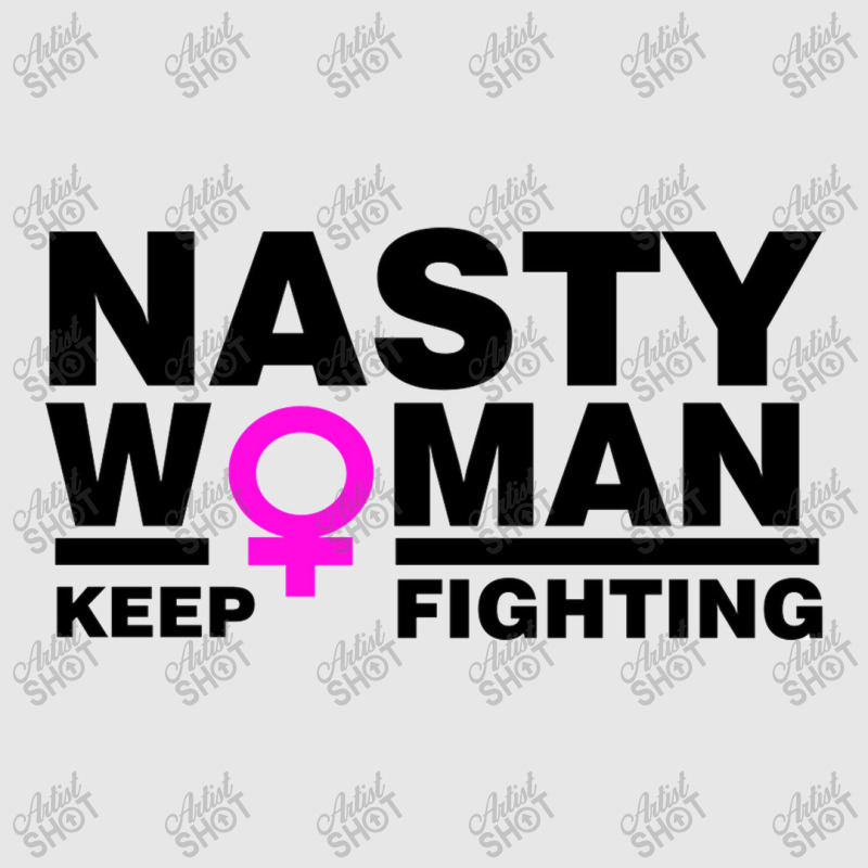 Nasty Women Keep Fighting Million Woman March Unisex Jogger | Artistshot