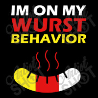 Oktoberfest I'm On My Wurst Behavior Zipper Hoodie | Artistshot