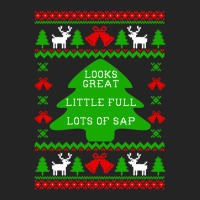 Little Full Lots Of Sap - Christmas Vacation Quote - Ugly Christmas Sw 3/4 Sleeve Shirt | Artistshot