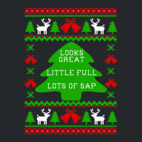 Little Full Lots Of Sap - Christmas Vacation Quote - Ugly Christmas Sw Crewneck Sweatshirt | Artistshot