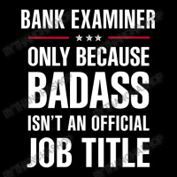 Bank Examiner Because Badass Isn't A Job Title Bridal Gift Women's V-neck T-shirt | Artistshot