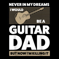 Mens In My Dreams I Would Guitar Dad Guitar String Instrument T Shirt Adjustable Cap | Artistshot