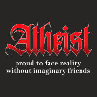 Proud Atheist Atheism Religion Science Agnostic Freethinker Ladies Fitted T-shirt | Artistshot