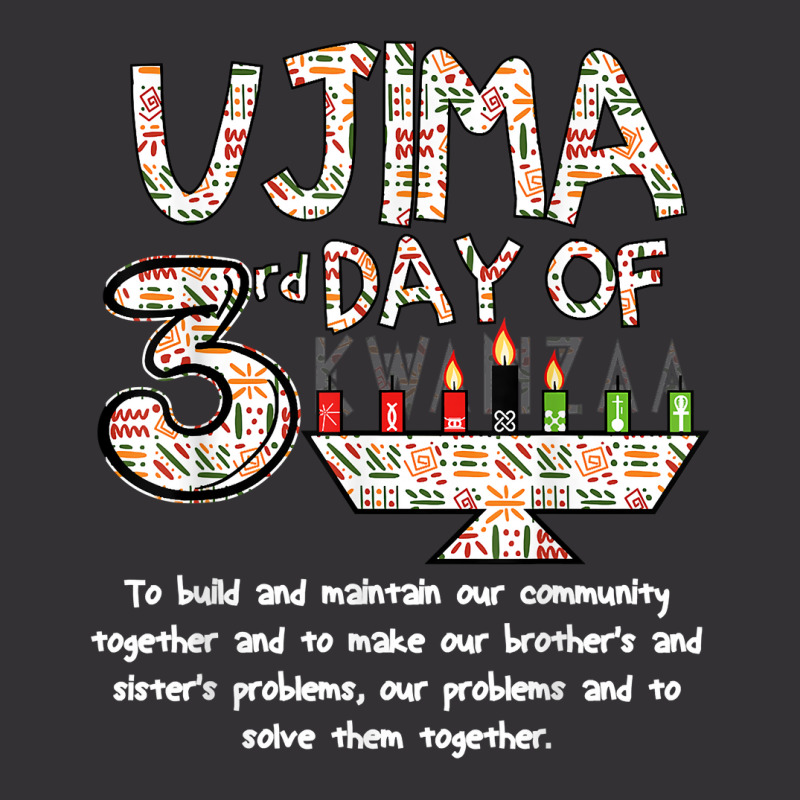 Kwanzaa Seven Principles Ujima 3 Rd Day Of Kwanzaa Kids T Shirt Vintage Hoodie by anitrasargisg5b | Artistshot