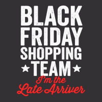 Black Friday Shopping Team I'm The Late Arriver Xmas Humor Vintage Short | Artistshot