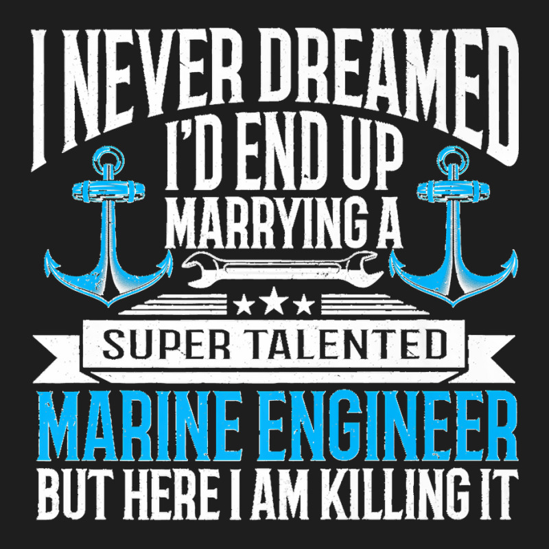 Maritime Engineering Marine Engineering Marine Engineer Premium Classic T-shirt by ROBERTCHESTERTAFT | Artistshot