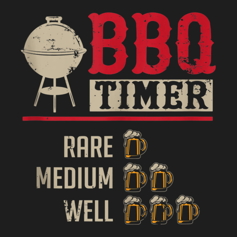 Funny Bbq Meat Cooking Timer Beer Grill Chef Barbecue Gift Tank Top Classic T-shirt by MarciJanie | Artistshot