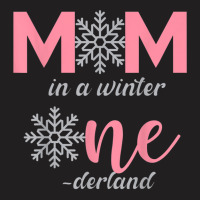 Mom Of The Birthday Girl Winter Onederland 1st Birthday T-shirt | Artistshot