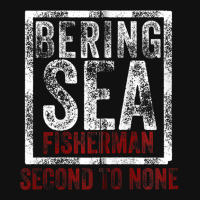 Bering Sea Fisherman 2021 Second To None Dutch Harbor Alaska Zip Hoodi Graphic T-shirt | Artistshot