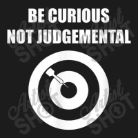 Be Curious Not Judgemental Hoodie & Jogger Set | Artistshot