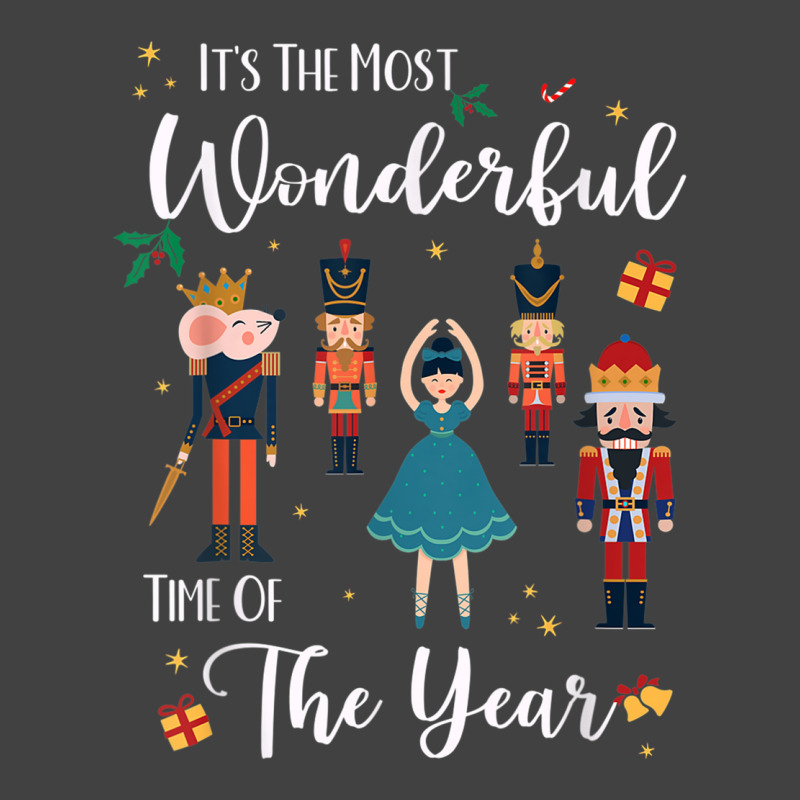 Its The Most Wonderful Time Of The Year Nutcracker Squad Vintage T-Shirt by MelanieKathleen | Artistshot