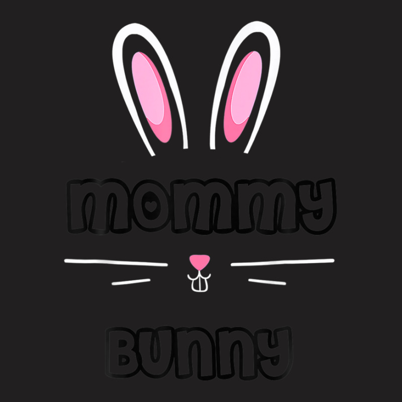 Mommy Bunny Matching Family Easter T-shirt | Artistshot