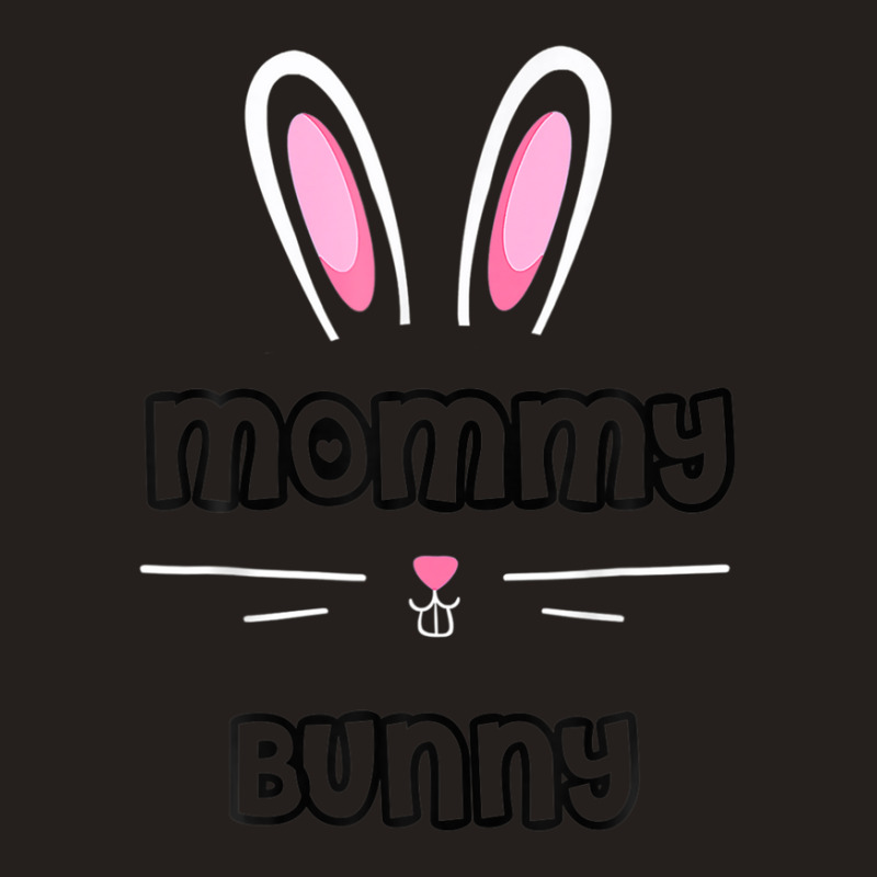 Mommy Bunny Matching Family Easter Tank Top | Artistshot