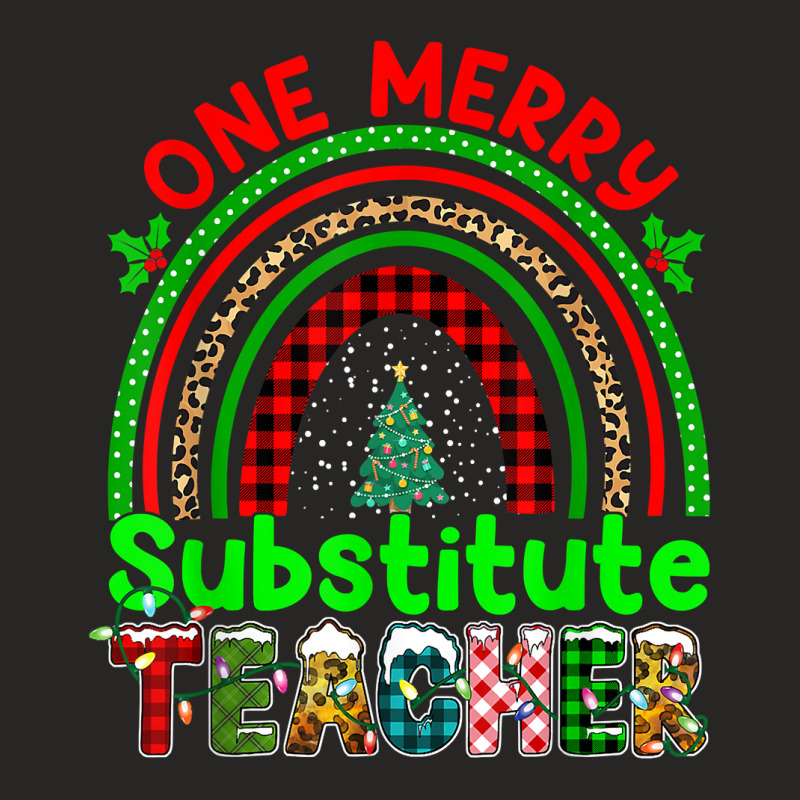 One Merry Substitute Teacher Rainbow Buffalo Plaid Xmas Tree T Shirt Ladies Fitted T-Shirt by anitrasargisg5b | Artistshot