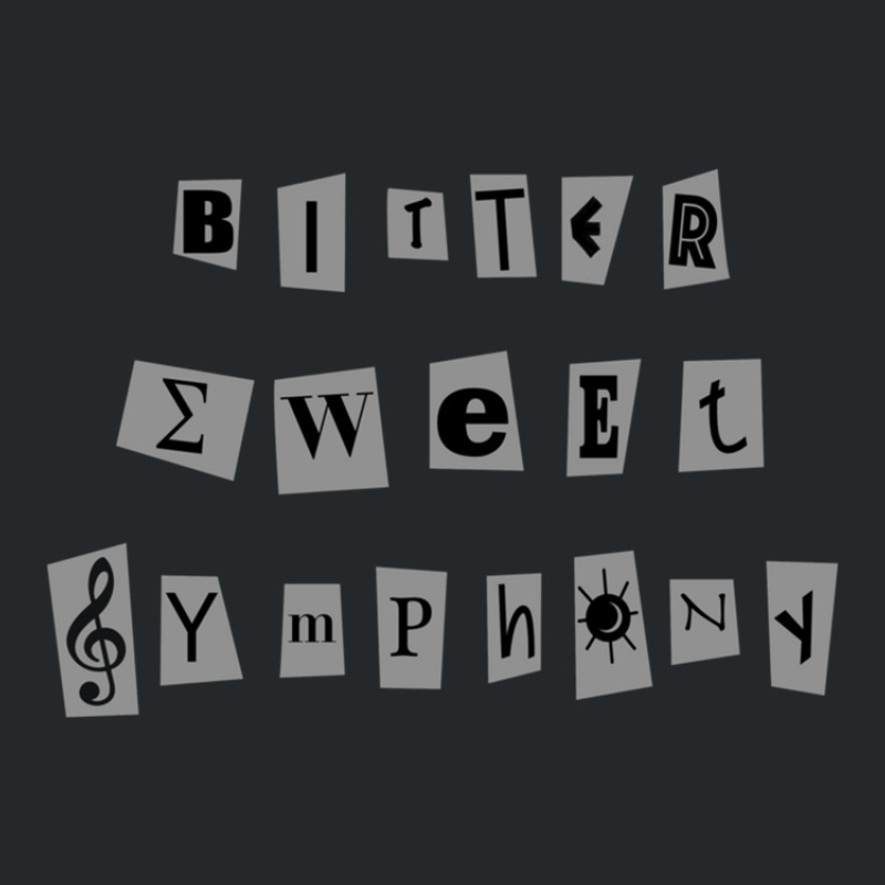 Cause It's A Bitter Sweet Symphony Crewneck Sweatshirt by KevinO'Connor | Artistshot