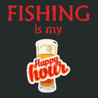 Fishing Is My Happy Hour Man Women's Triblend Scoop T-shirt | Artistshot