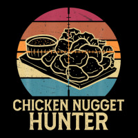 Funny Chicken Nuggets Hunting Nug Life For A Fast Food Lover Zipper Hoodie | Artistshot