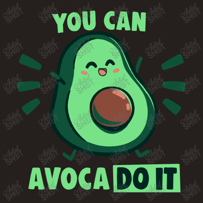 You Can Avaco Do It Tank Top | Artistshot