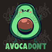 Avocadont Tank Top | Artistshot