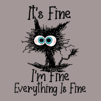 It's Fine I'm Fine Everything Is Fine Funny Cat T Shirt Vintage Short | Artistshot