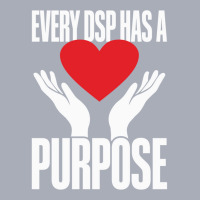 Direct Support Professional Every Dsp Has A Purpose Tank Dress | Artistshot