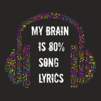 My Brain Is 80% Song Lyrics Music Note Headphones Ladies Fitted T-shirt | Artistshot