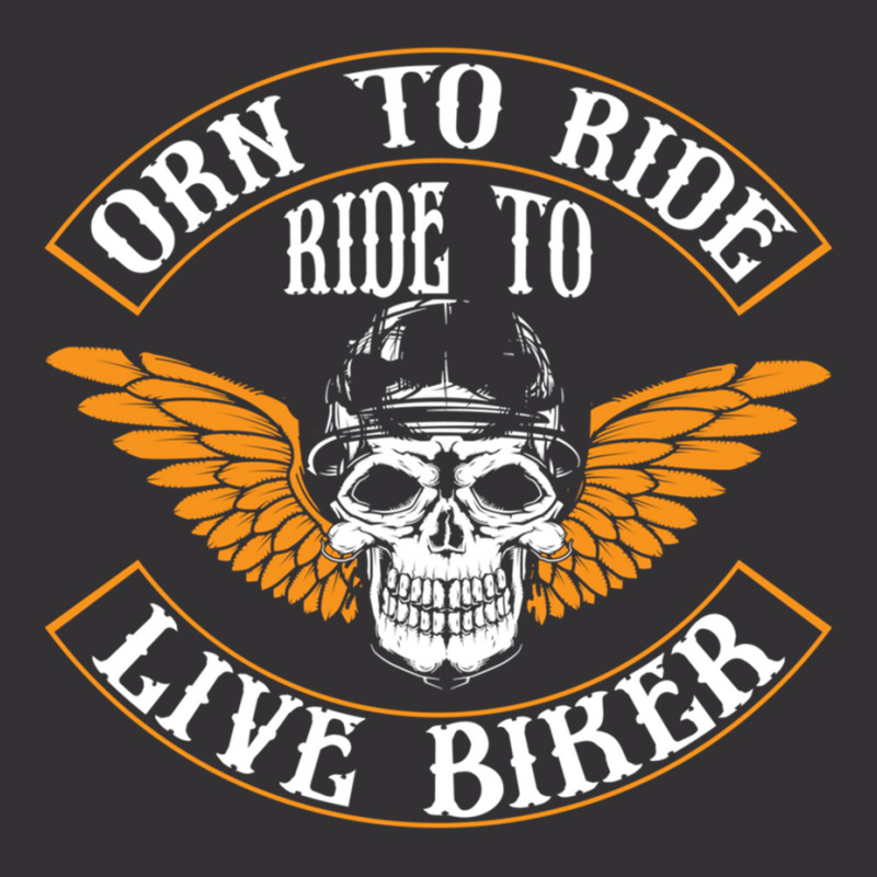 Born To Ride Vintage Hoodie | Artistshot