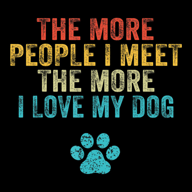 The More People I Meet The More I Love My Dog Vintage Kids Cap by Elisaclothing | Artistshot