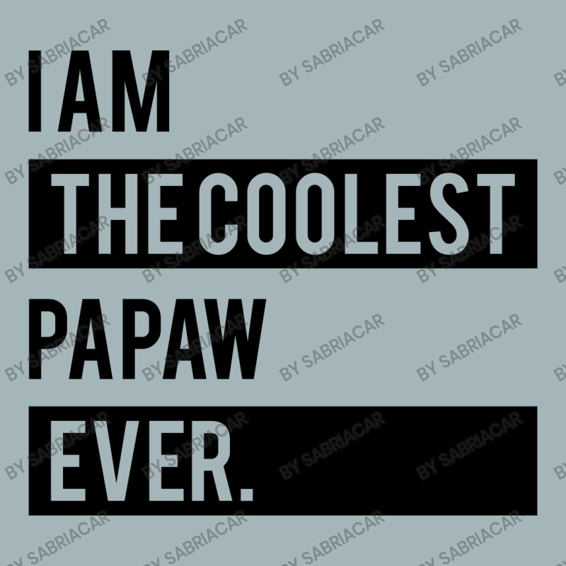 I Am The Coolest Papaw Ever Unisex Sherpa-Lined Denim Jacket by SabriAcar | Artistshot