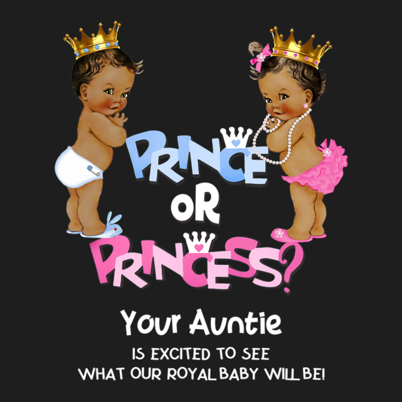 Prince Or Princess Auntie Ethnic Gender Reveal Classic T-shirt by bummercaught | Artistshot