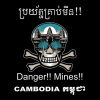 Danger!! Mines!! Cambodian Khmer Bouge Landmine Awareness Premium T Sh Toddler Sweatshirt | Artistshot