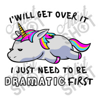 I Just Need To Be Dramatic Lazy Unicorn V-neck Tee | Artistshot