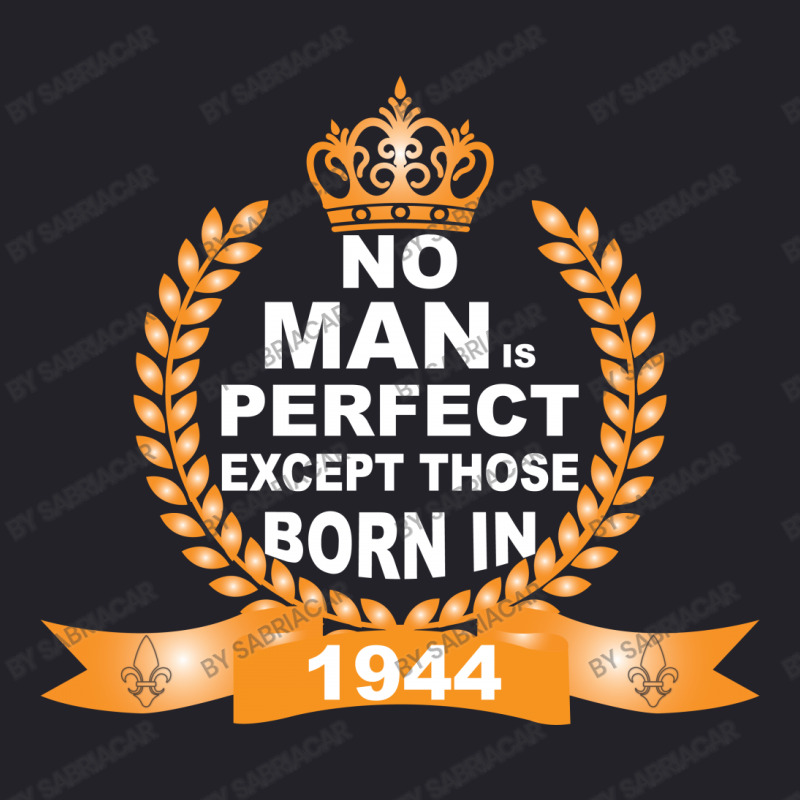 No Man Is Perfect Except Those Born In 1944 Unisex Sherpa-lined Denim Jacket | Artistshot