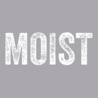 Moist Random Awkward Funny Word Moisture Humor Gift Youth 3/4 Sleeve | Artistshot