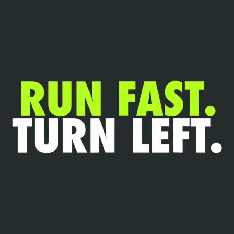 Run Fast Turn Left Funny Track Runner Motivational Fitness Women's Triblend Scoop T-shirt by bummercaught | Artistshot