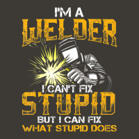 Welder Tees I'm A Welder I Can't Fix Stupid Wedding Bucket Hat | Artistshot