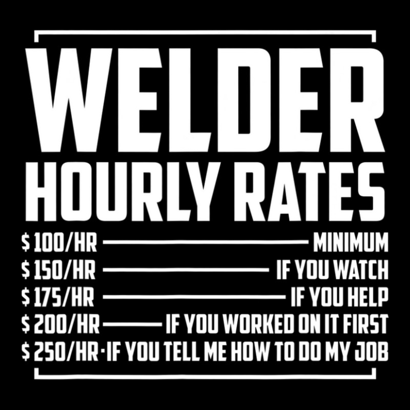 Welding Fabricator Welder Worker Hourly Rates Zipper Hoodie by yumgaugeteuda | Artistshot