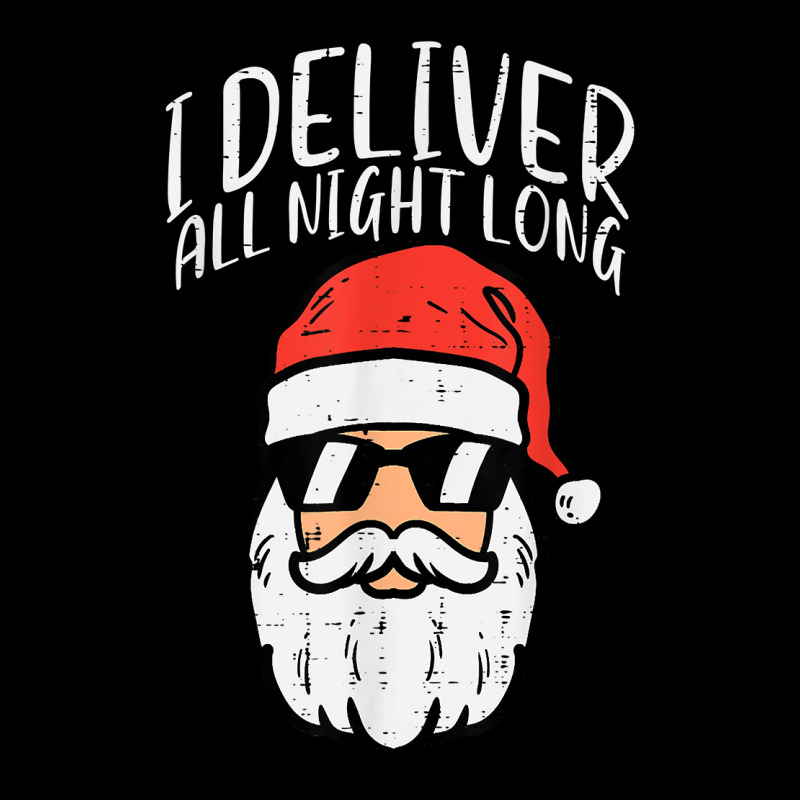 Santa I Deliver All Night Funny Christmas Xmas Adult Naughty T Shirt V-Neck Tee by dewwww | Artistshot