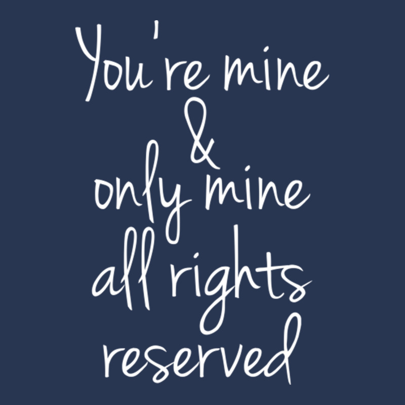 You're Mine And Only Mine All Rights Reserved Ladies Denim Jacket by CaridadAlstott | Artistshot