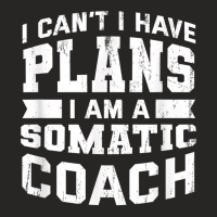 I Can't I Have Plans Funny Somatic Coach Humor Psychotherapy T Shirt Ladies Fitted T-shirt | Artistshot