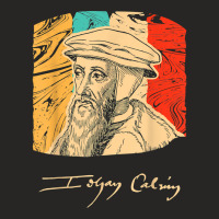 John Calvin Pastor Historical Figure Retro Ladies Fitted T-shirt | Artistshot