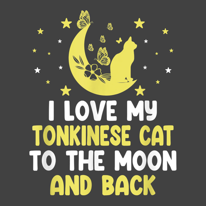 I Love My Tonkinese Cat To Moon Cat Lover Funny Kitten T Shirt Vintage T-shirt | Artistshot