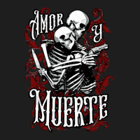 Amor Y Muerte Goth Romance Skeleton Lovers Espanol Classic T-shirt | Artistshot