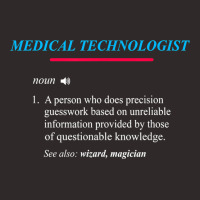 Medical Technologist Definition T Shirt Racerback Tank | Artistshot