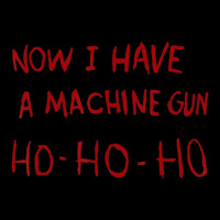 Now I Have A Machine Gun Ho Ho Ho Lightweight Hoodie | Artistshot